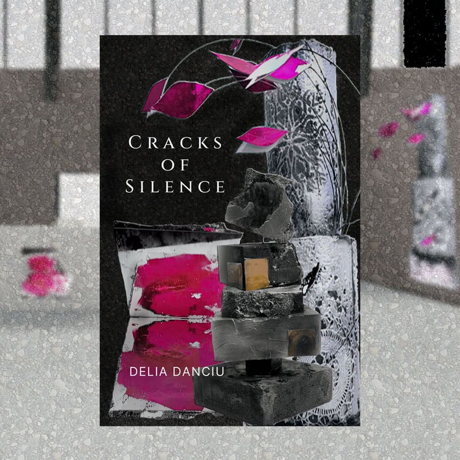 Cracks of Silence — Delia Danciu
